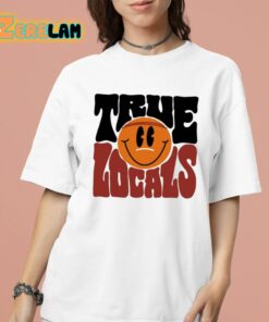 True Locals Smile Icon Shirt 16 1