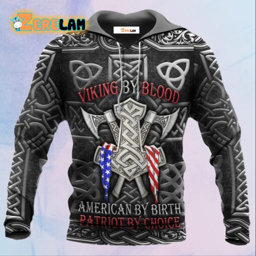 Viking By Bloob American By Birth Patriot By Choice Hoodie
