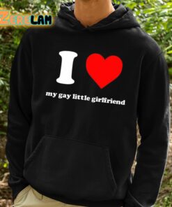 Vinny Mauro I Love My Gay Little Girlfriend Shirt 2 1