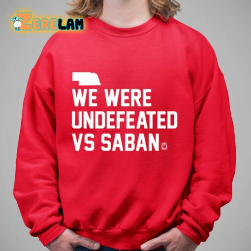 We Were Undefeated Vs Saban Shirt