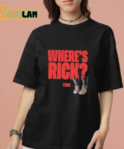 Where’s Rick Towl Shirt