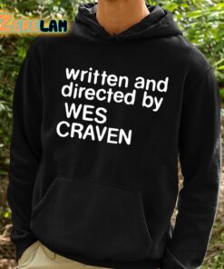 Written And Directed By Wes Craven Shirt 2 1