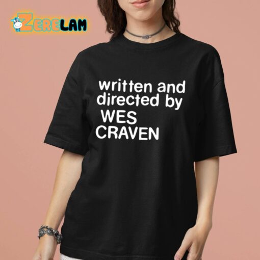 Written And Directed By Wes Craven Shirt