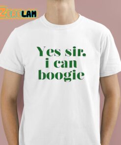 Yes Sir I Can Boogie 2024 Shirt