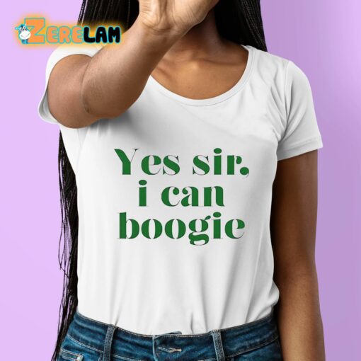 Yes Sir I Can Boogie 2024 Shirt