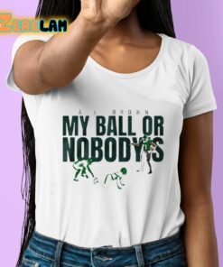 Aj Brown My Ball Or Nobodys Shirt 6 1