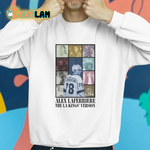 Alex Laferriere The La Kings’ Version Shirt
