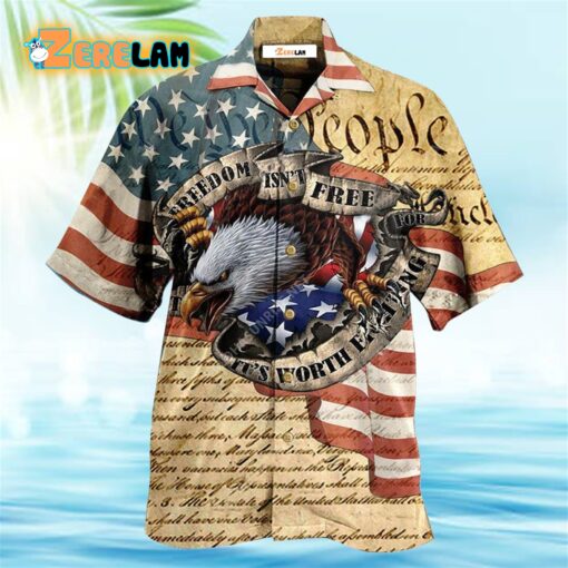 America Freedom Worth Fighting Hawaiian Shirt