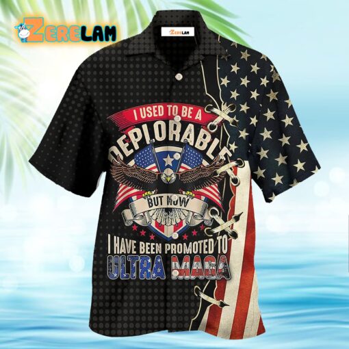 America I Used To Be A Deplorable Hawaiian Shirt