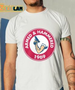 Armed And Hammered 1969 Shirt 11 1