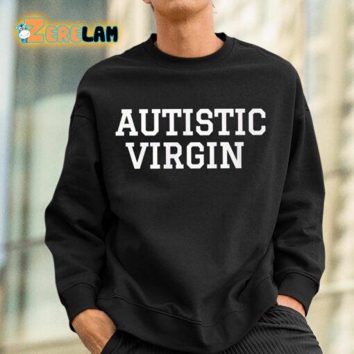 Autistic Virgin Classic Shirt