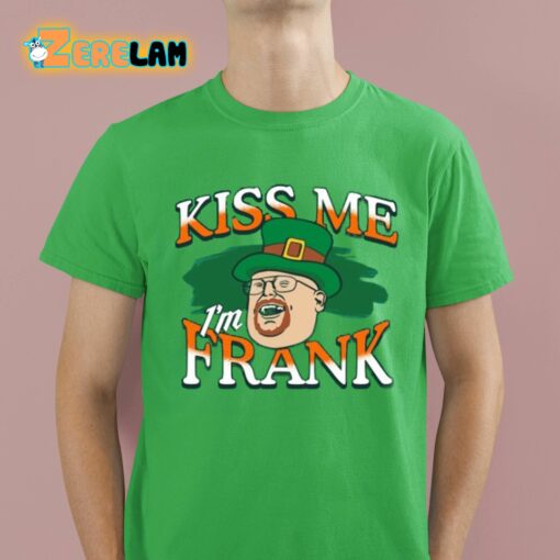 Barstool Kiss Me I’m Frank Shirt