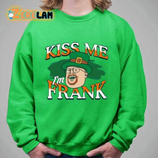 Barstool Kiss Me I’m Frank Shirt