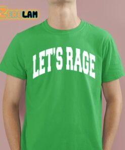 Barstool Let’s Rage Shirt