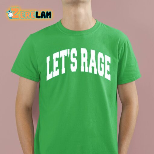 Barstool Let’s Rage Shirt