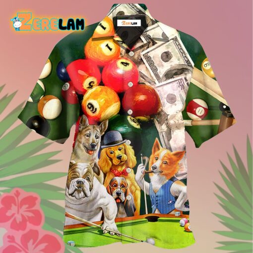 Billiard Funny Dog Many Money Hawaiian Shirt