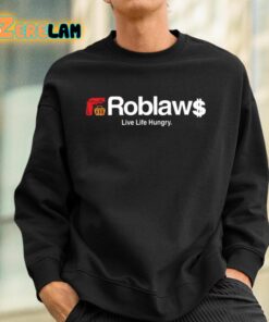 Blogto Roblaws Loblaws Satire Live Life Hungry Shirt 3 1