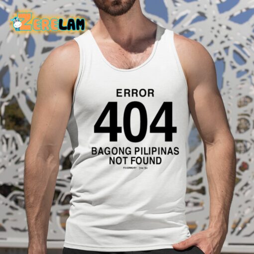 Bob Blues Magoo Error 404 Bagong Pilipinas Not Found Shirt