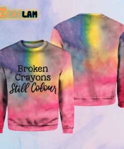 Broken Crayons Still Colour Print Round Neck Sweatshirt