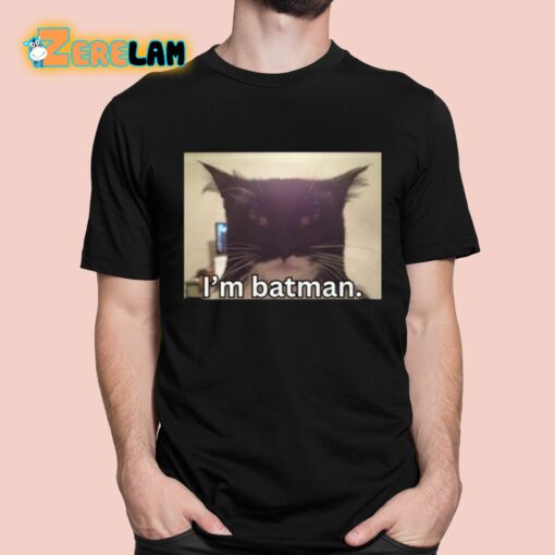 Bruhtees I’m Catman Shirt