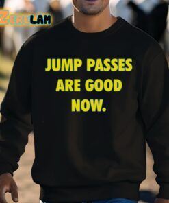 Caitlin Cooper Jump Passes Are Good Now Shirt 8 1