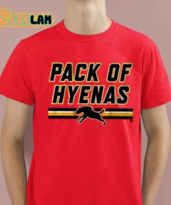 Calgary Hockey Pack Of Hyenas Shirt 2 1