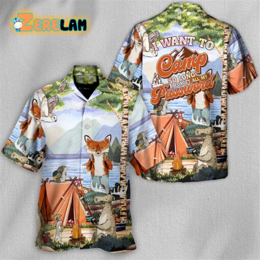 Camping I Want To Camp So Long I Forget All My Password Hawaiian Shirt