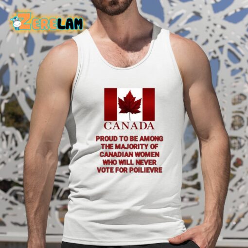 Canada Proud To Be Among The Majority Of Canadian Women Shirt