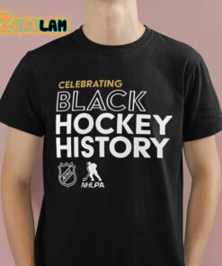 Celebrating Black Hockey History Month Shirt 1 1