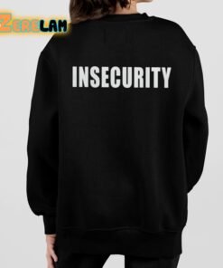 Chaotic Memes Insecurity Shirt 7 1