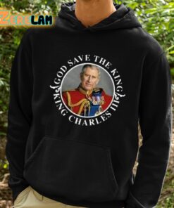 Charles Iii King God Save The King Shirt 2 1