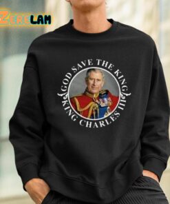 Charles Iii King God Save The King Shirt 3 1