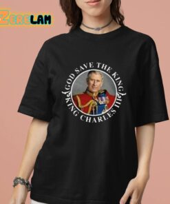 Charles Iii King God Save The King Shirt 7 1