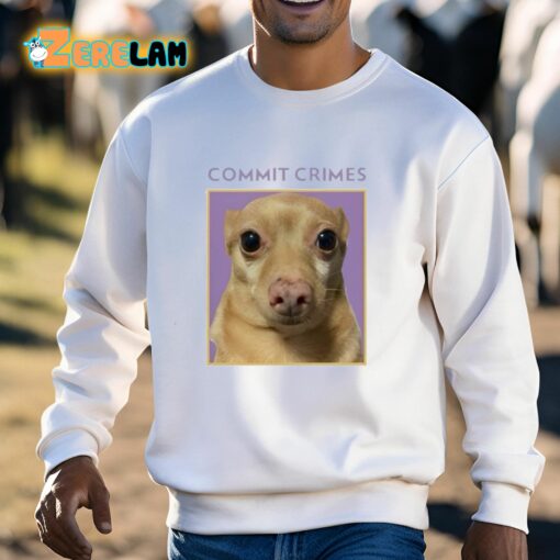 Cheddar Commit Crimes Shirt