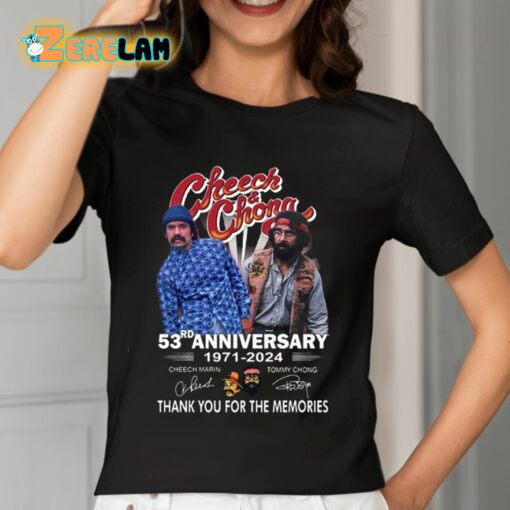 Cheech And Chong 53rd Anniversary 1971-2024 Thank You For The Memories Shirt