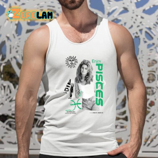 Cindy Crawford Enjoy Super Pisces Shirt