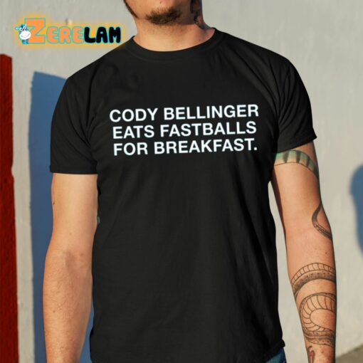 Cody Bellinger Eat Fastballs For Breakfast Shirt