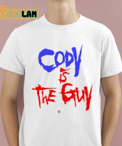 Cody Is The Guy Shirt 1 1