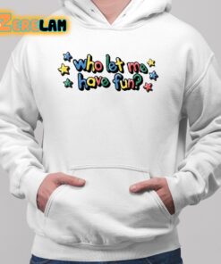 Cody Ko Who Let Me Have Fun Hoodie 2