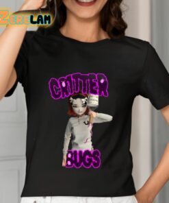 Cr1tter Bugs Shirt 7 1