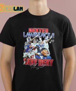 Dexter Lawrence II Sexy Dexy Shirt