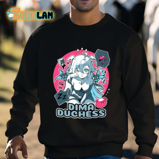 Dima Duchess Sleepy Soup Shirt