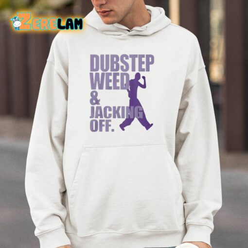 Doxie Gay Dubstep Weed And Jacking Off Shirt