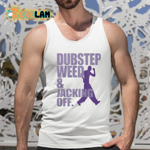 Doxie Gay Dubstep Weed And Jacking Off Shirt