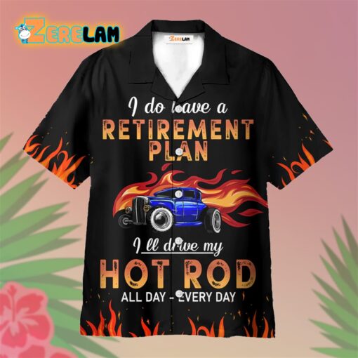 Drag Racing Retirement Plan Hawaiian Shirt