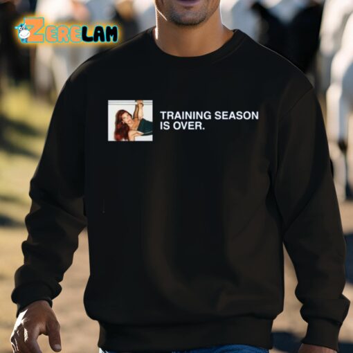 Dua Lipa Training Season Is Over Shirt