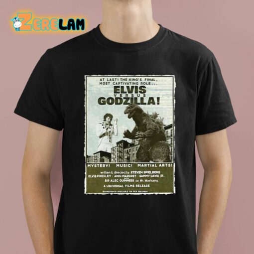 Elvis Versus Godzilla Shirt