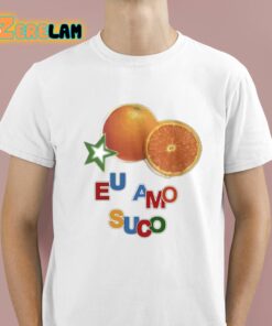 Eu Amo Suco Shirt