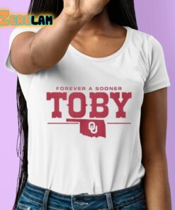 Forever A Sooner Toby Shirt 6 1
