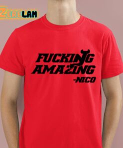 Fucking Amazing Nico Shirt 2 1